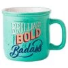 Hallmark Be Brilliant, Bold, Badass Ceramic Mug, 15 Oz. 2 Hallmark Be Brilliant, Bold, Badass Ceramic Mug, 15 Oz. -Home Decor Shop Brilliant Bold Badass Mug 1BRW3238 01