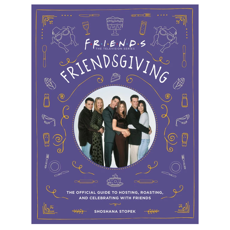 Friends TV Show Friendsgiving Book 3 Friends TV Show Friendsgiving Book